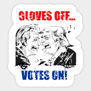 trump biden gloves off votes on redblue heavy grunge version Tshirt and Novelty gift Sticker